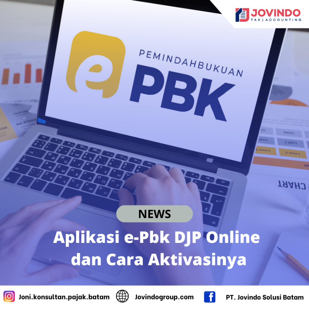Aplikasi E Pbk DJP Online Dan Cara Aktivasinya 1024x1024