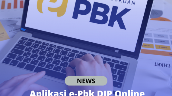 Aplikasi e-Pbk DJP Online dan Cara Aktivasinya